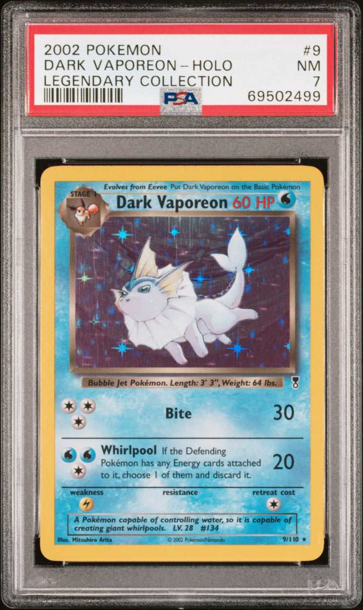 Legendary Collection Dark Vaporeon Holo 9/110 - PSA 7